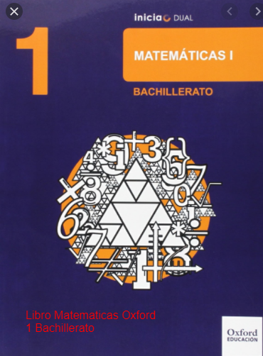 Oxford PDF Matemáticas 1 Bachillerato Examen, Libro Completo, Material Fotocopiable y Solucionario
